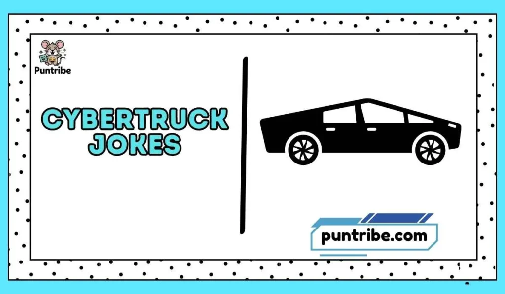 Best Cybertruck Jokes