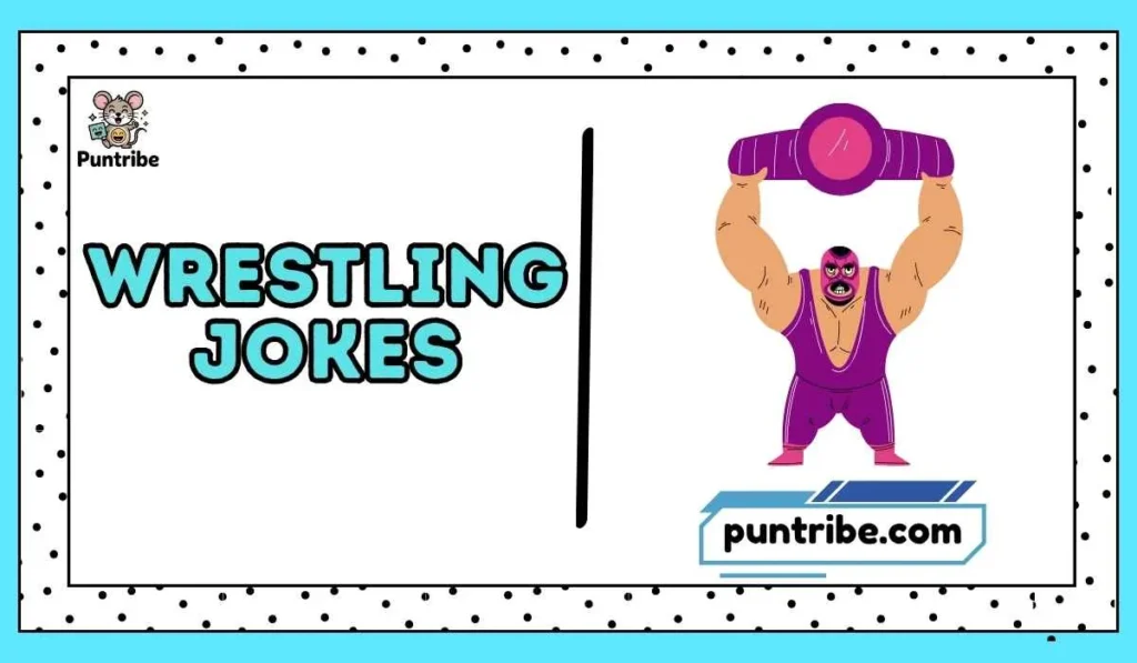 Best Wrestling Jokes