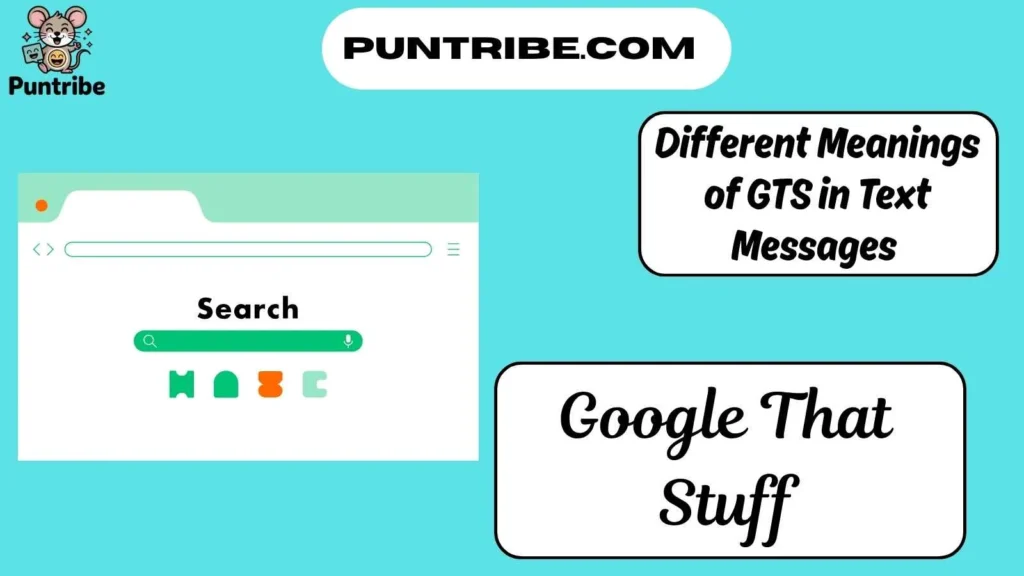 Different Meanings of GTS in Text Messages