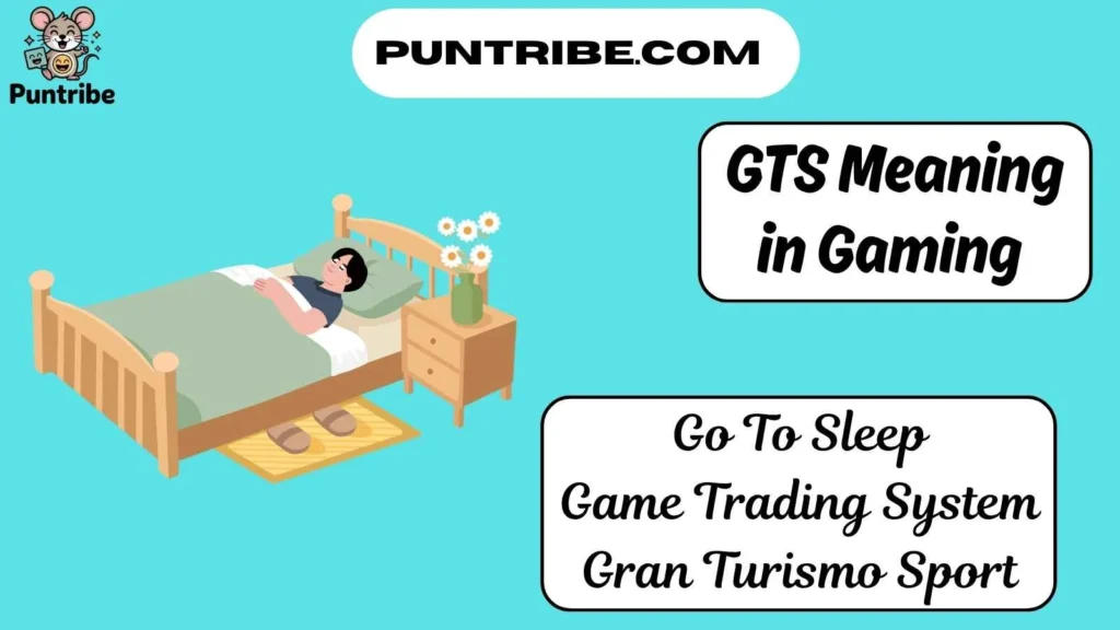 GTS Meaning in Gaming