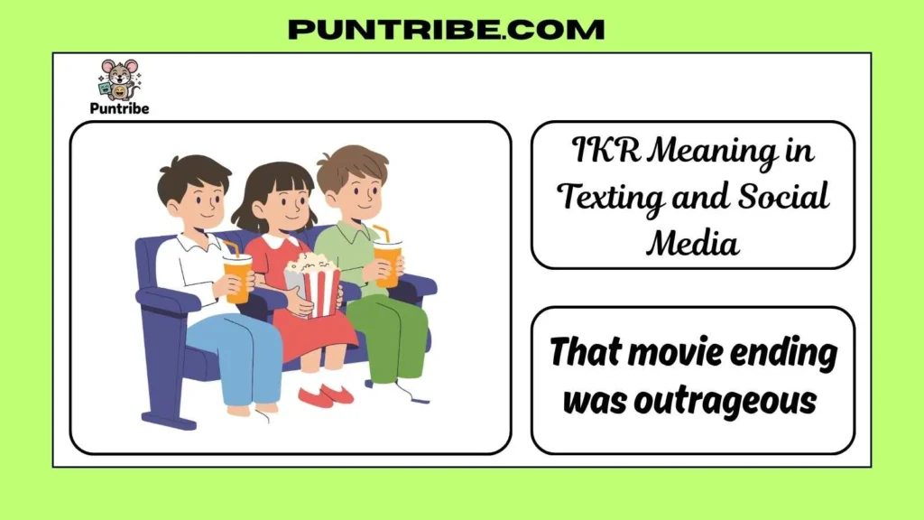 IKR Meaning in Texting and Social Media