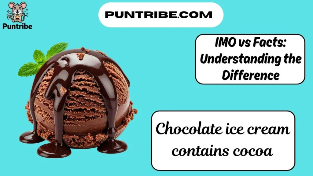Chocolate ice cream contains cocoa