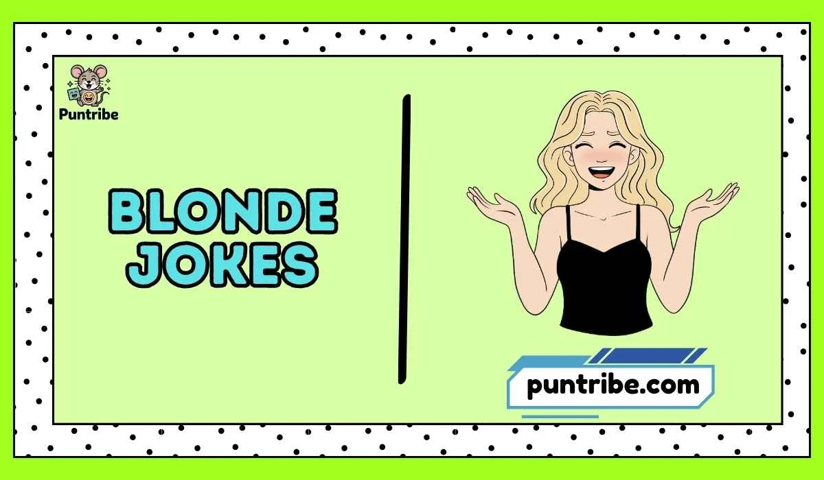 Blonde Jokes