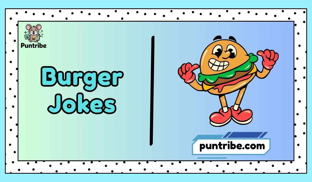 Burger Jokes