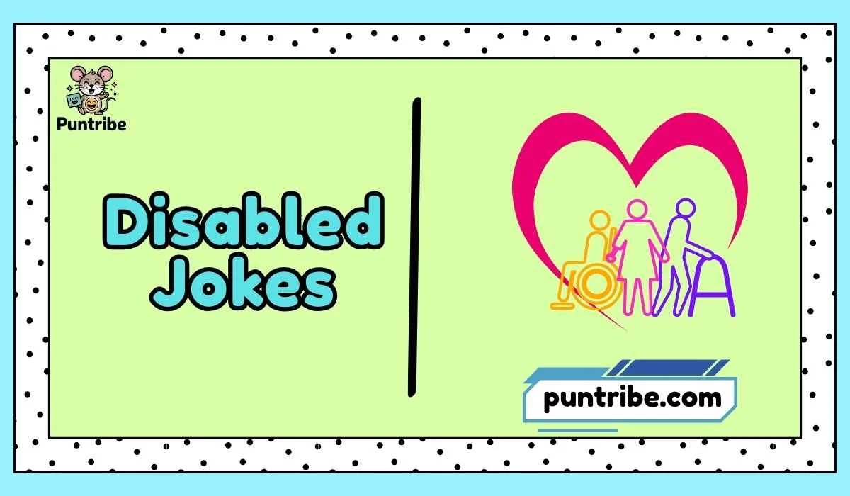 Disabled Jokes