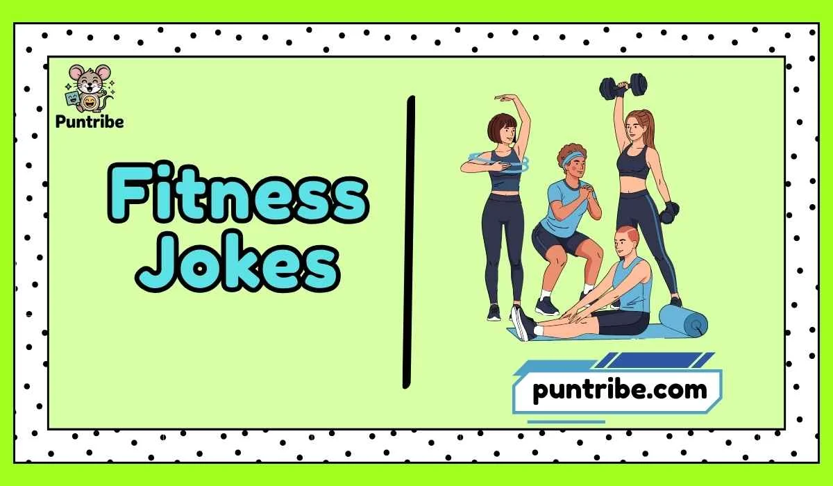 Fitness Jokes