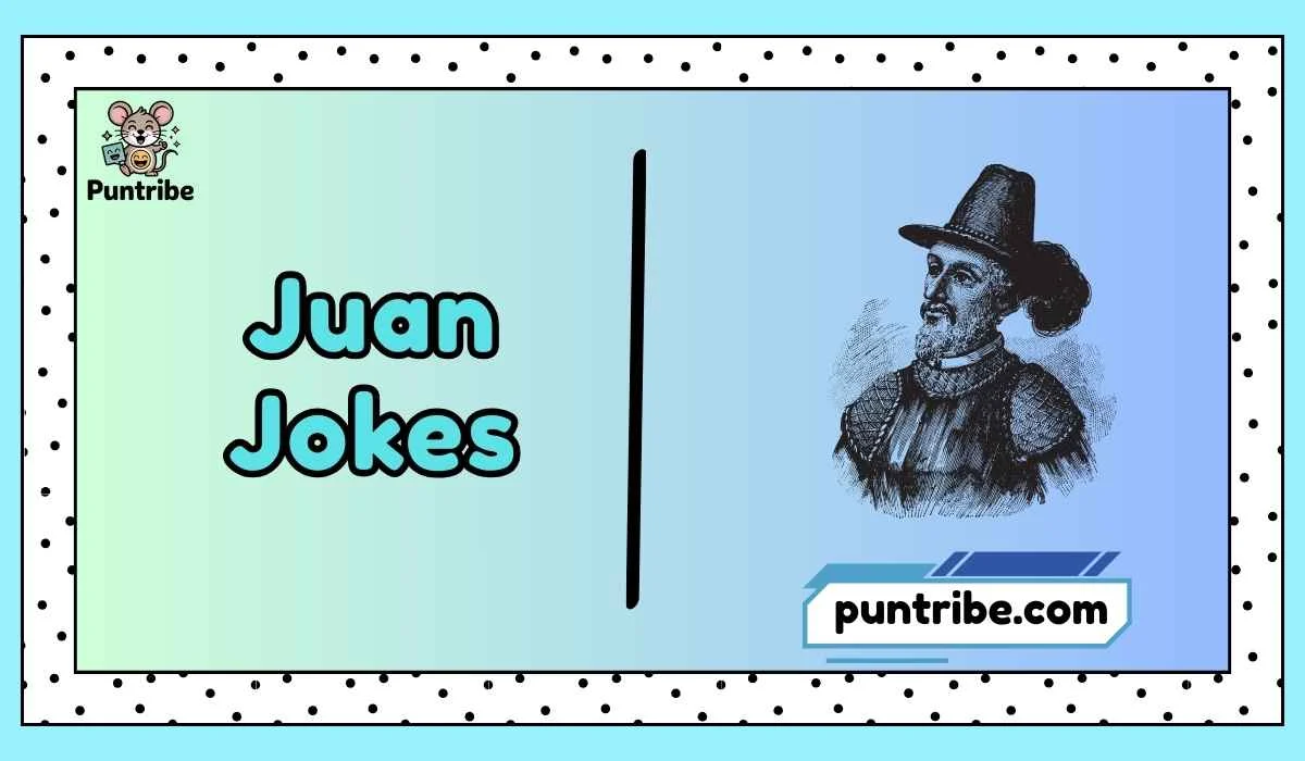 Juan Jokes