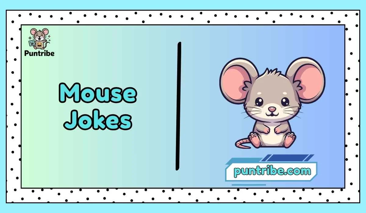 Mouse Jokes