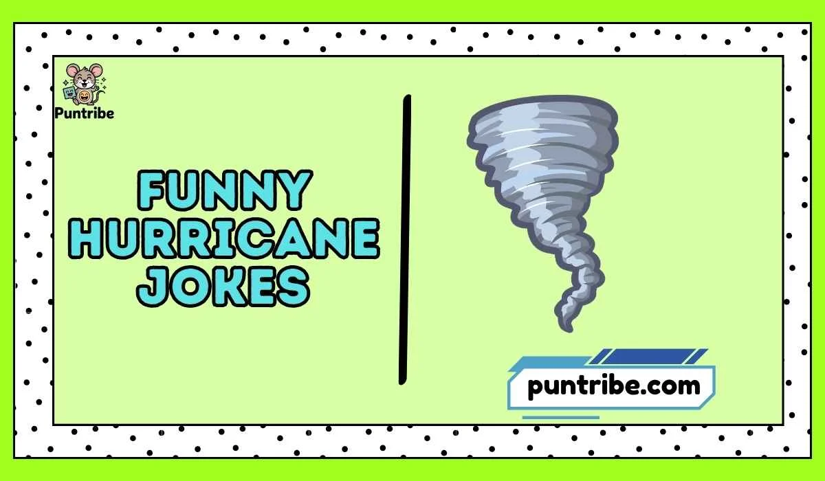 Funny Hurricane Jokes