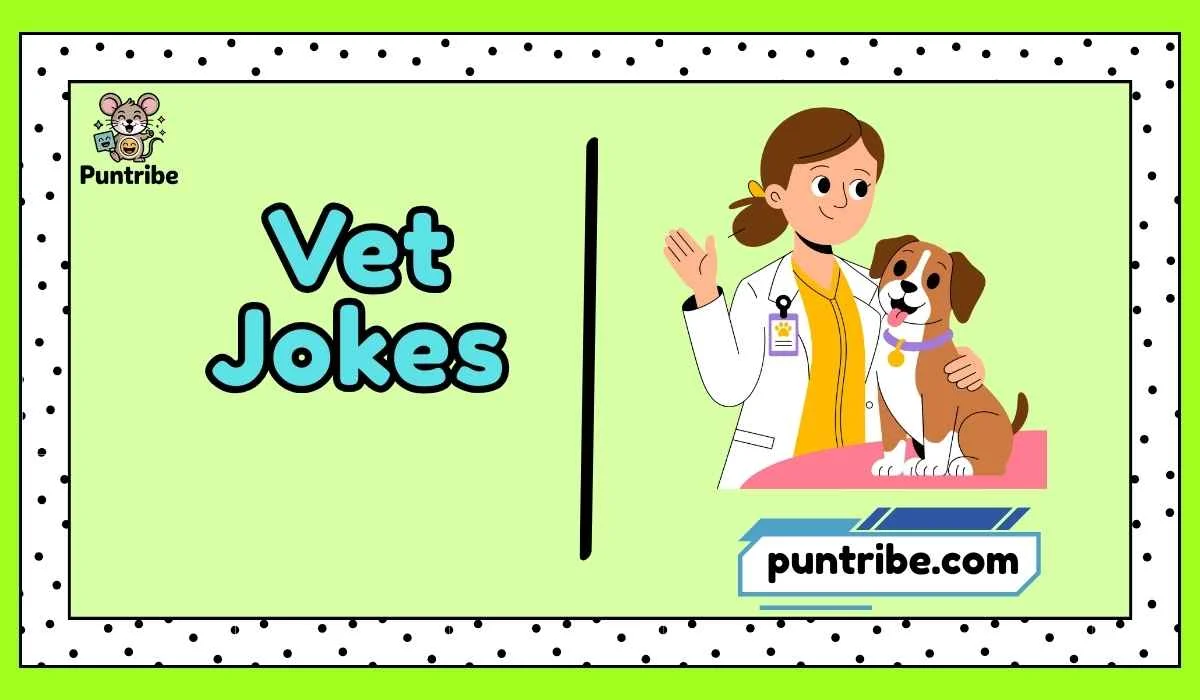 Vet Jokes