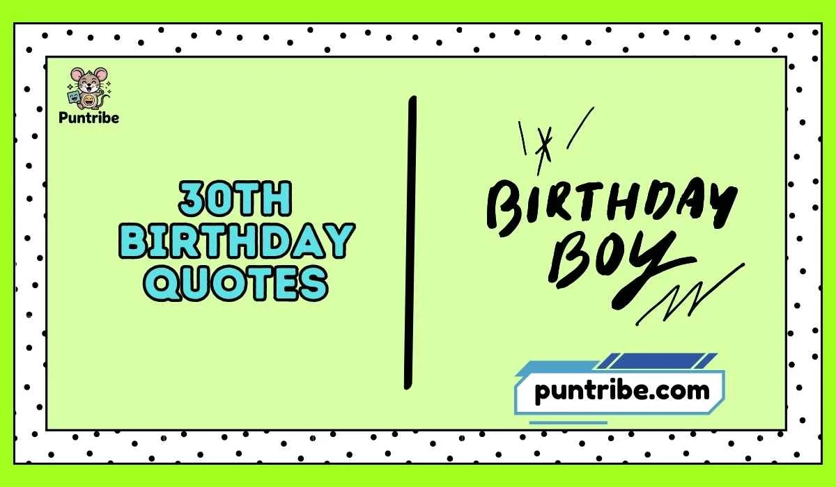 30th Birthday Quotes