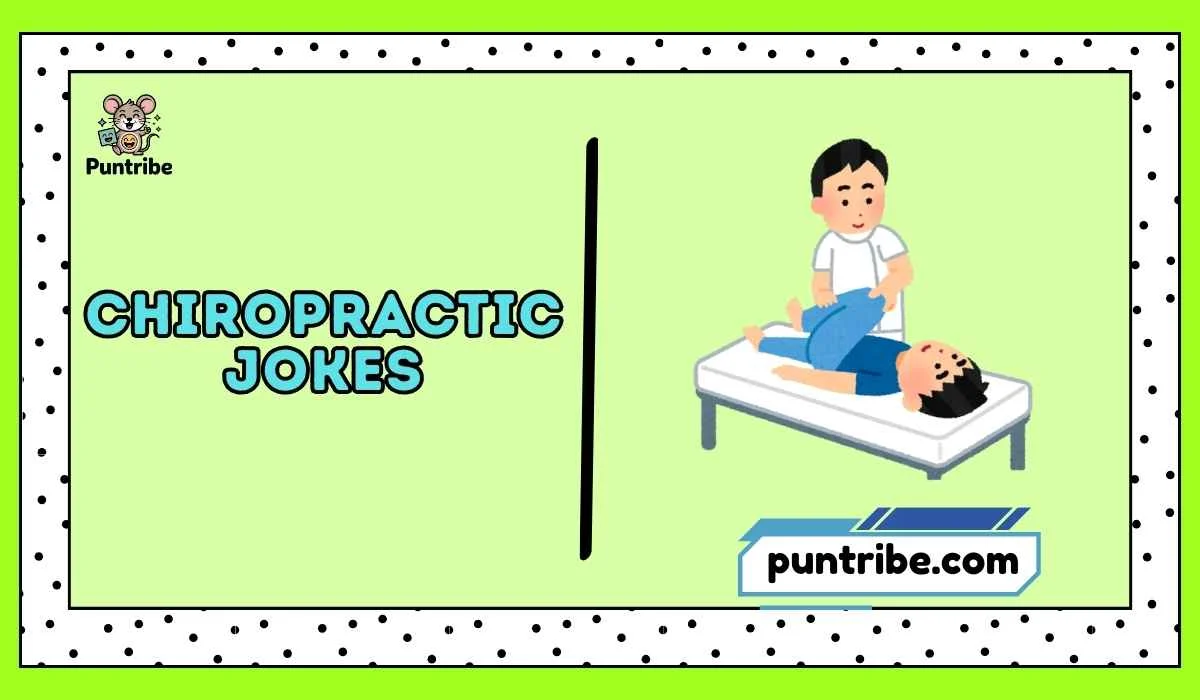 chiropractic jokes