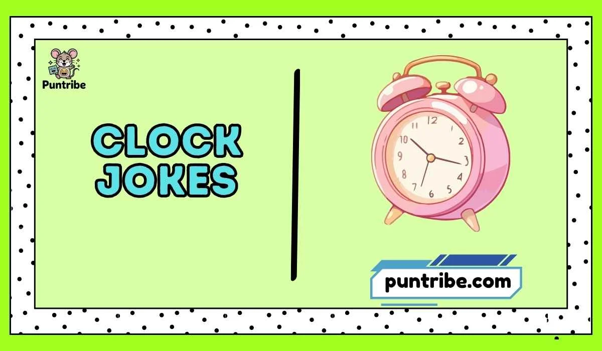 Clock Jokes
