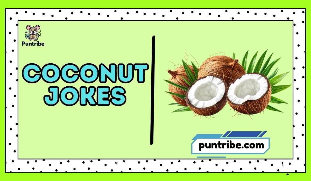 Coconut Jokes