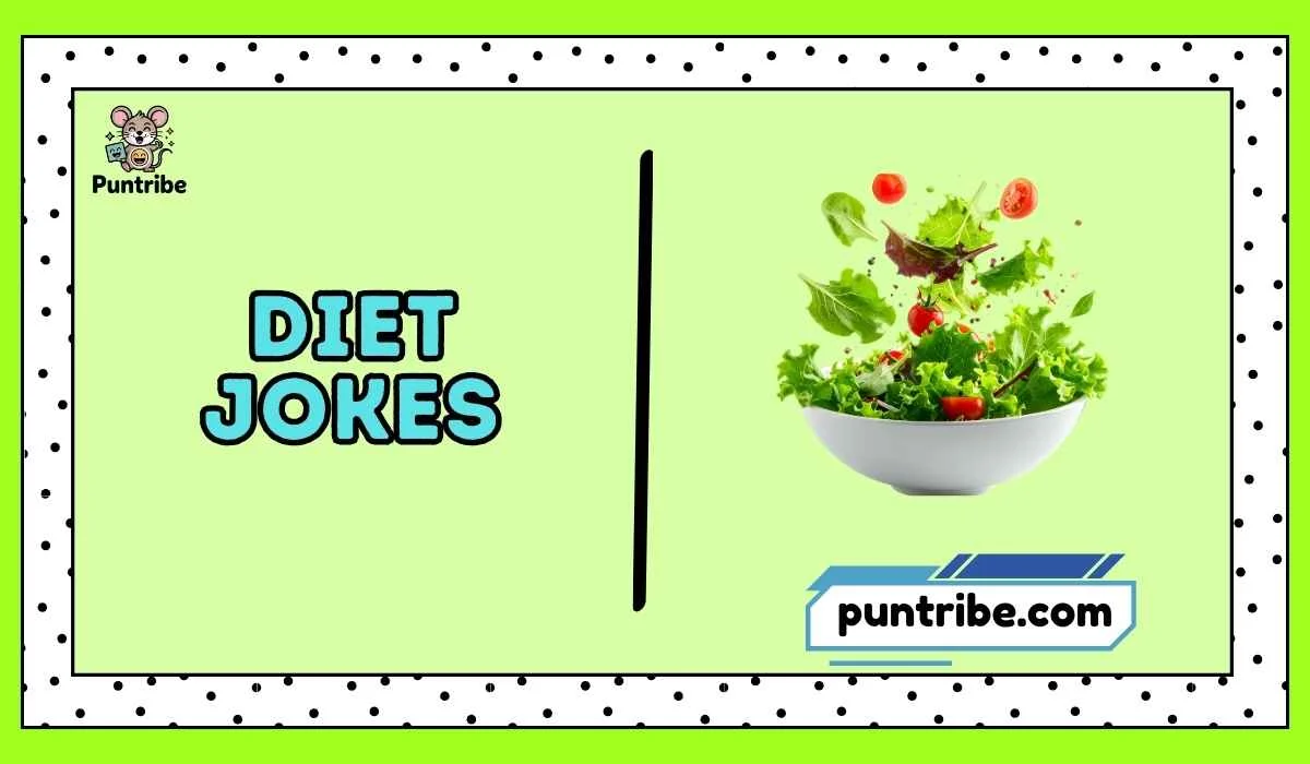 Diet Jokes