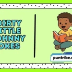 Dirty Little Johnny Jokes