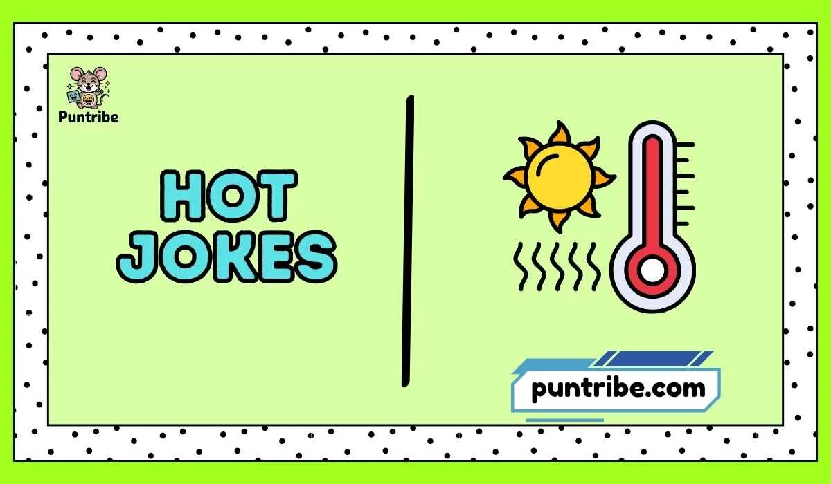 Hot Jokes