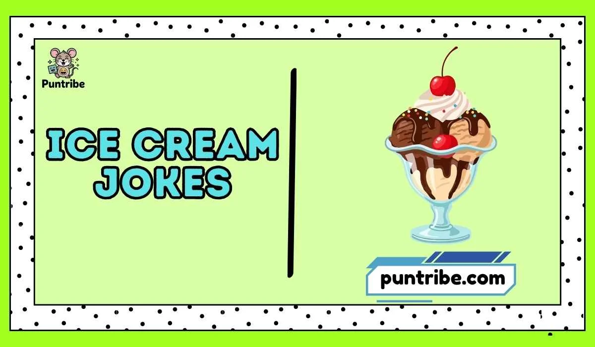 Ice Cream Jokes