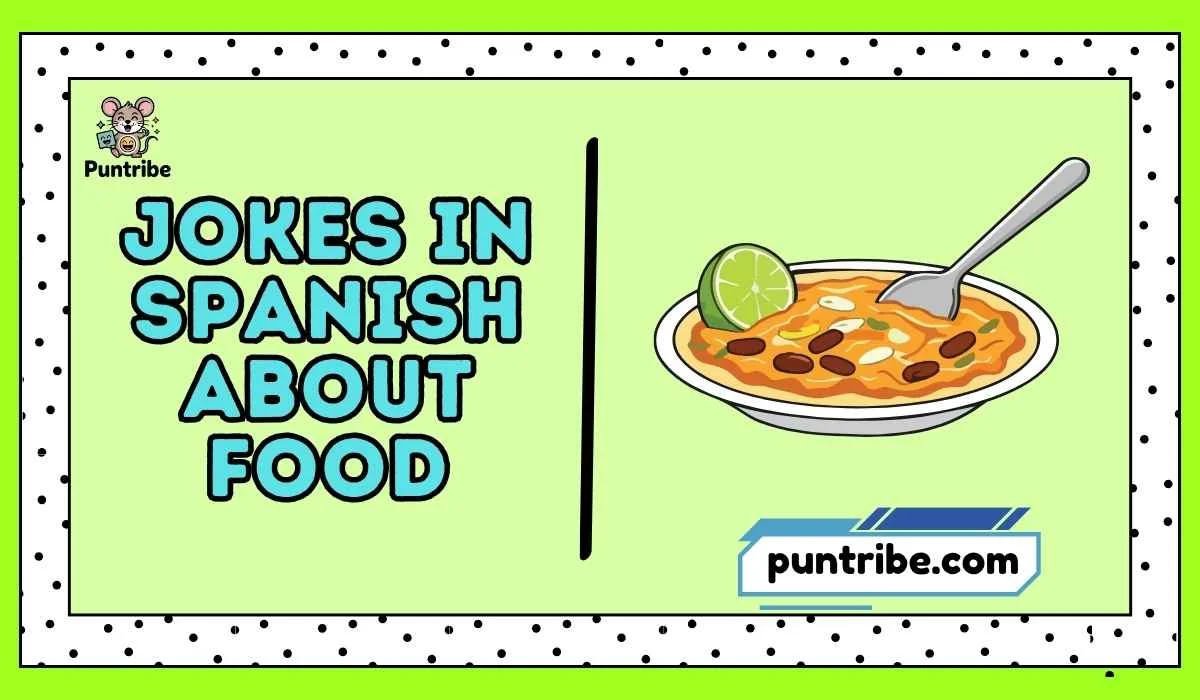 Jokes in Spanish About Food