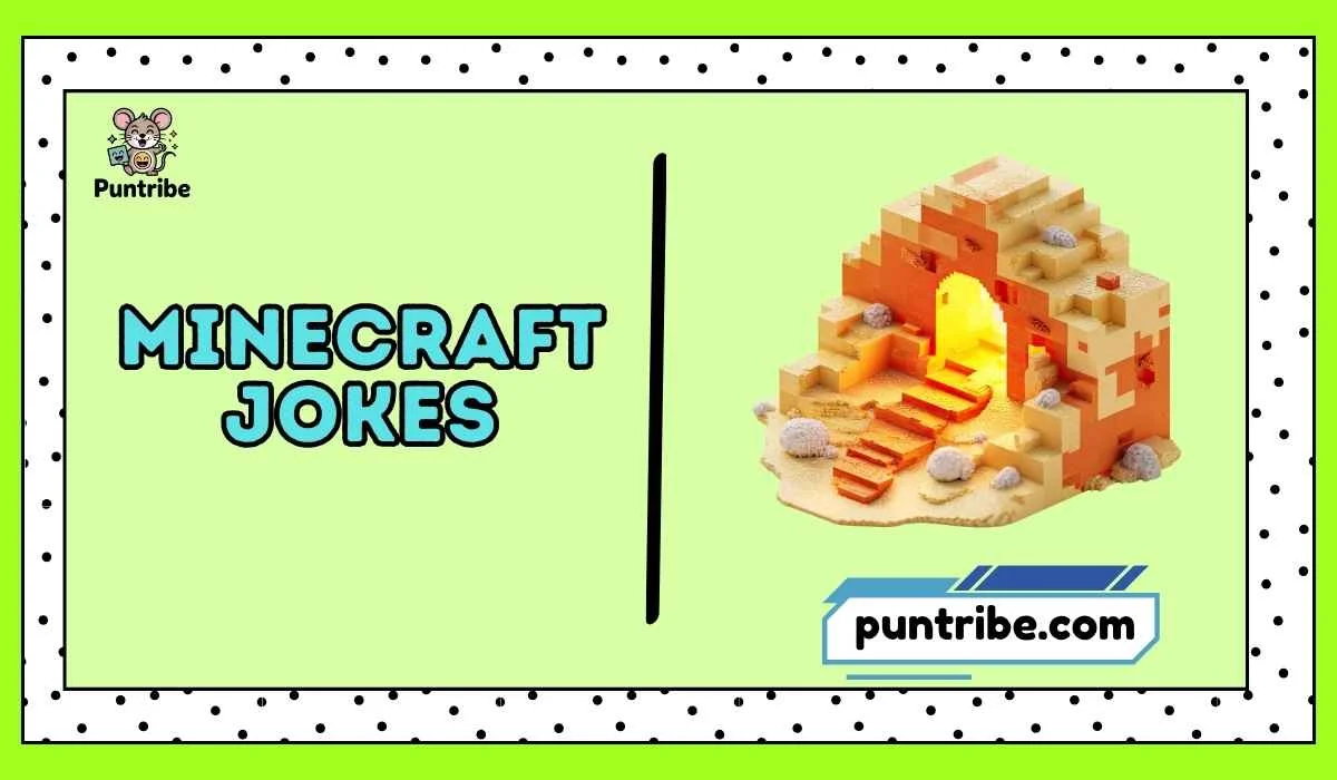 Minecraft Jokes