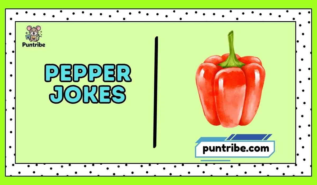 Pepper Jokes