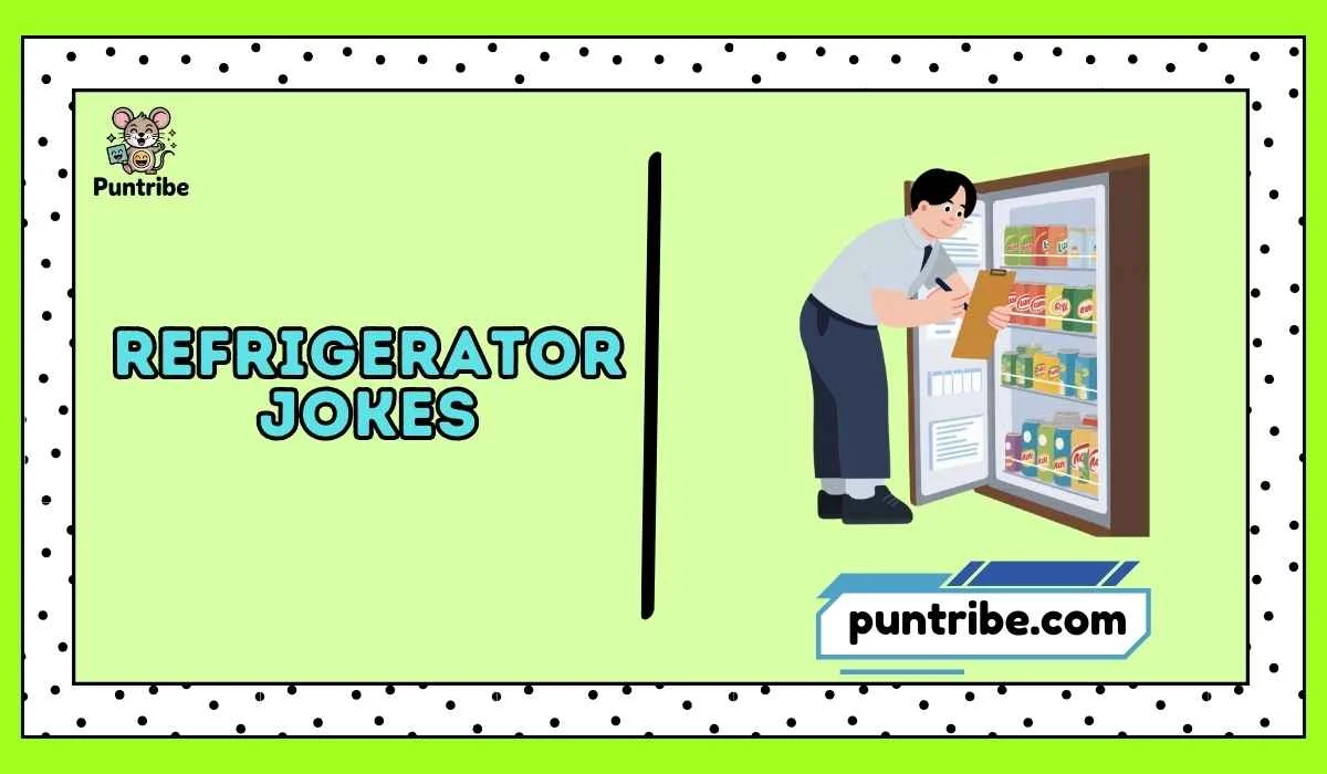 Refrigerator Jokes