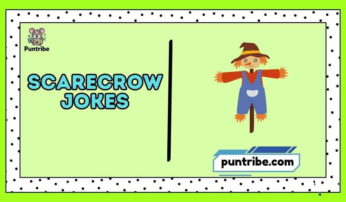 Scarecrow Jokes