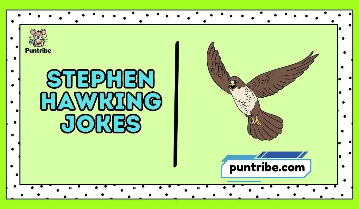 Stephen Hawking Jokes