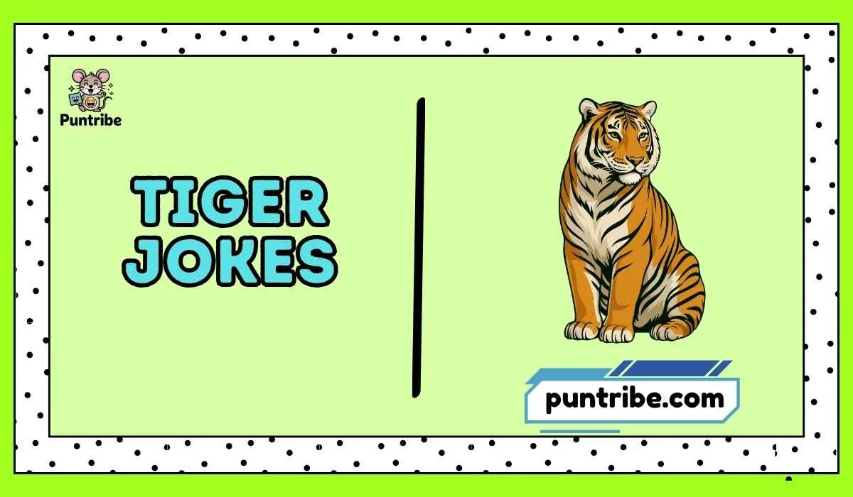 Tiger Jokes
