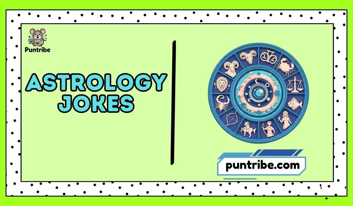 Astrology Jokes