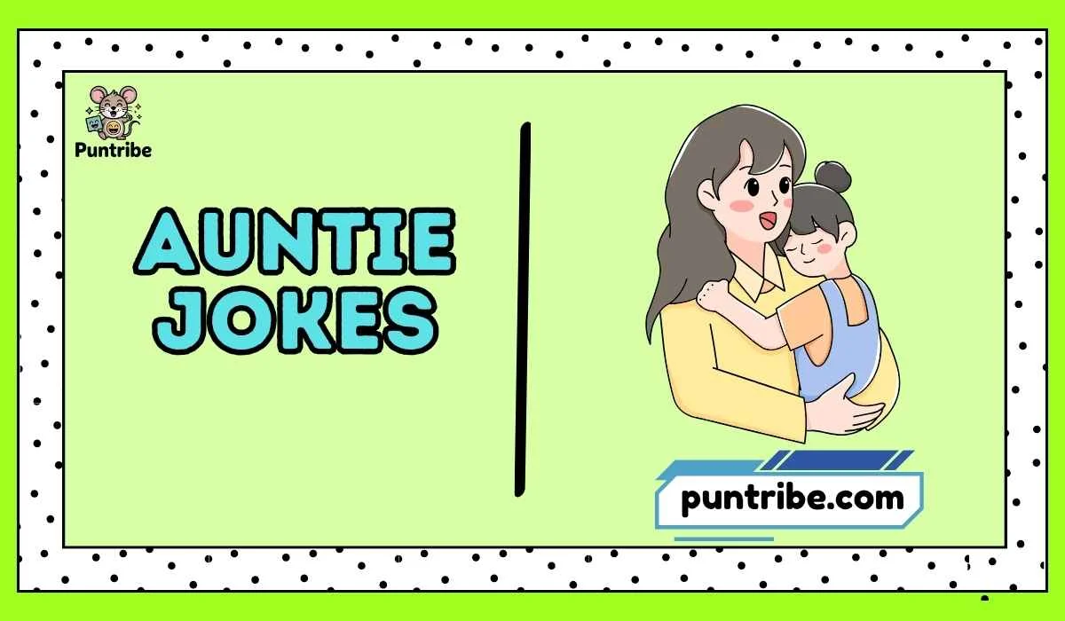 Auntie Jokes