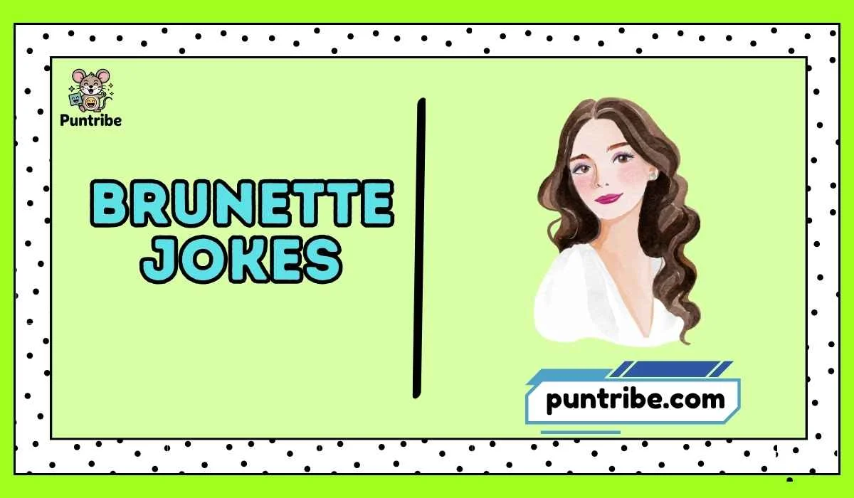 Brunette Jokes