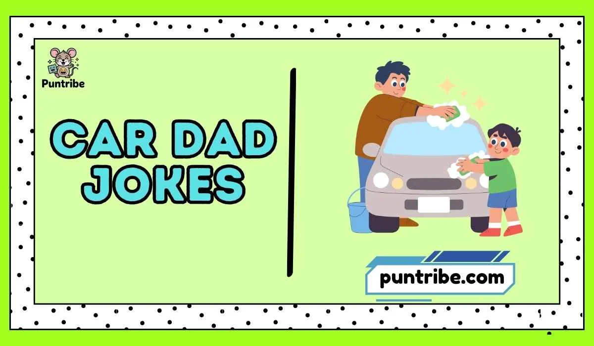 Car dad jokes