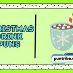 Christmas Drink Puns