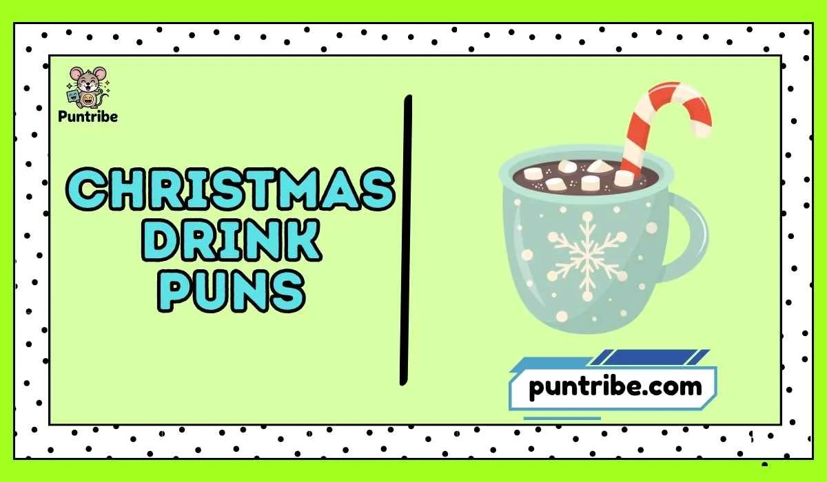 Christmas Drink Puns
