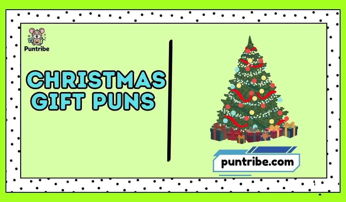 Christmas Gift Puns