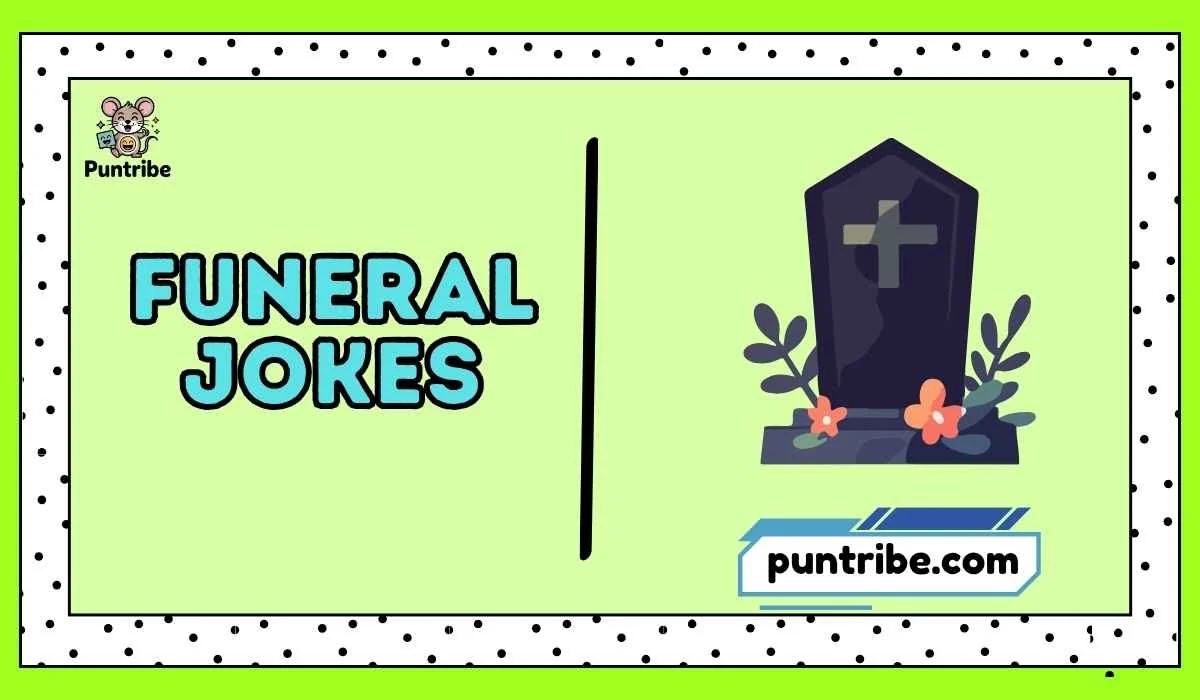Funeral Jokes
