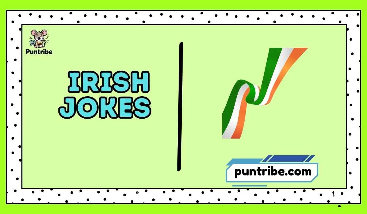 Irish Jokes
