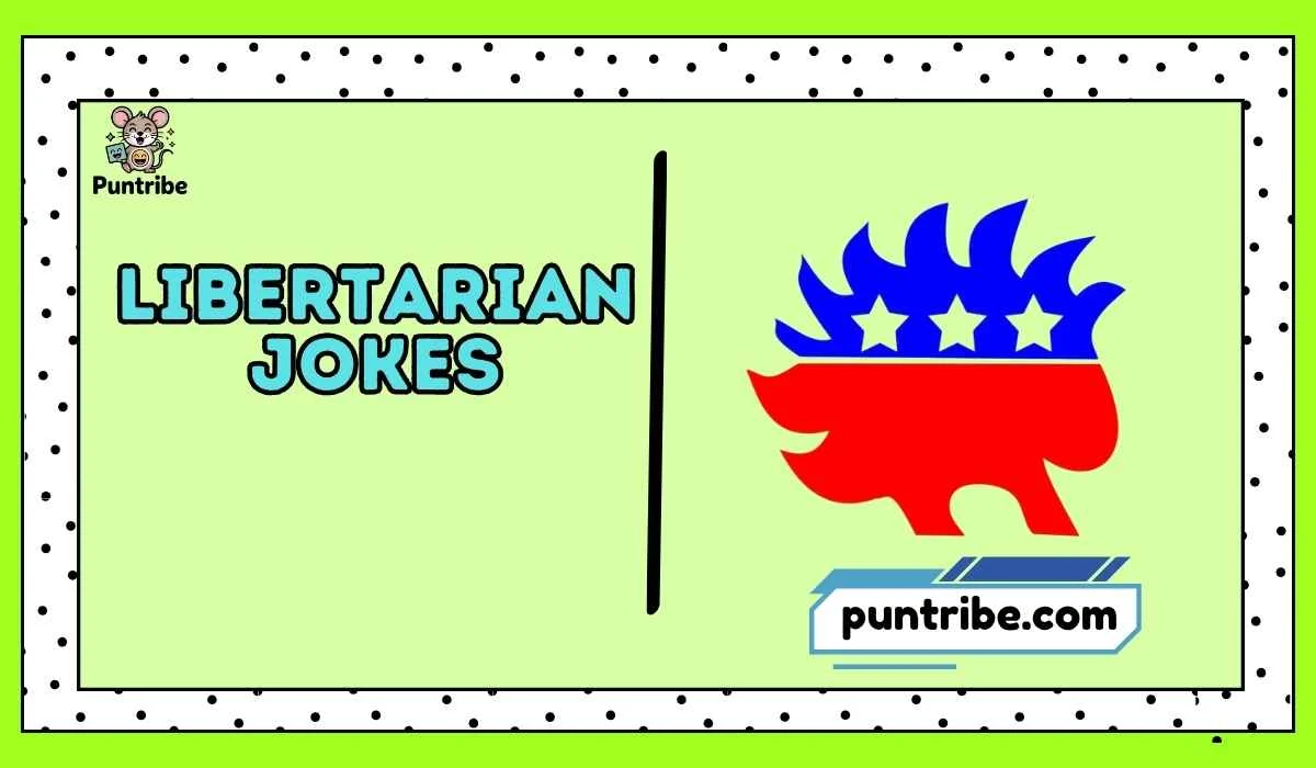 Libertarian Jokes