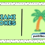 Miami Jokes