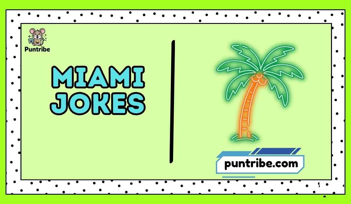 Miami Jokes