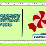 Peppermint Christmas Puns