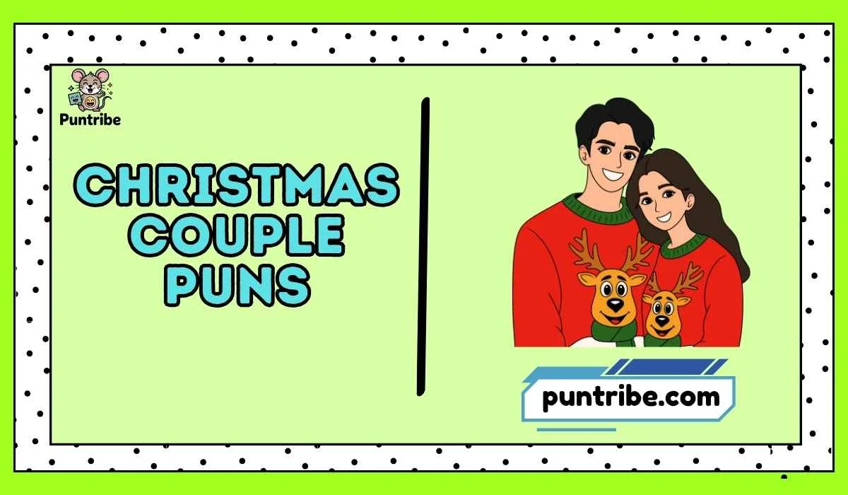 Christmas Couple Puns