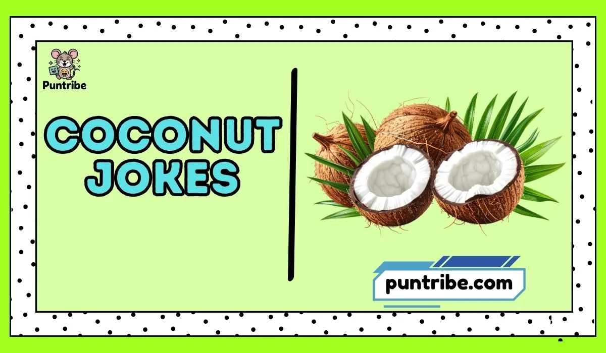 Coconut Jokes