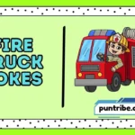 Fire Truck Jokes