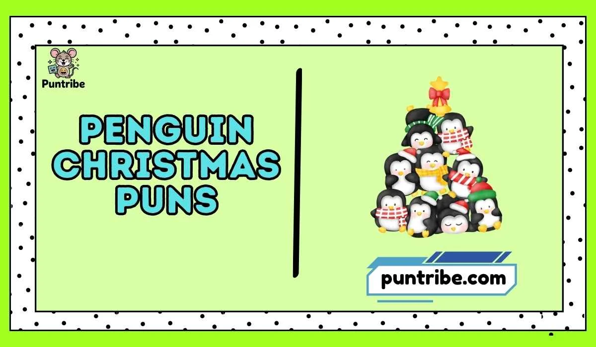 Penguin Christmas Puns