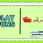 Slay Puns