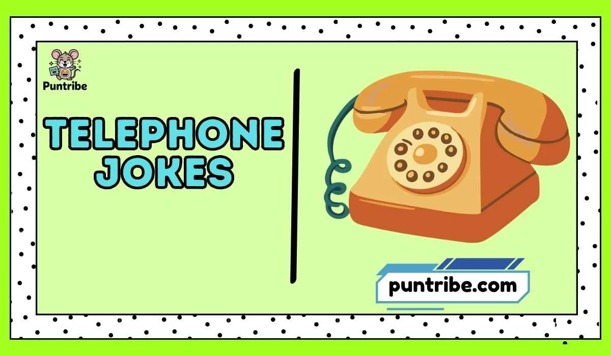 Telephone Jokes