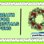 Wreath For Christmas Puns