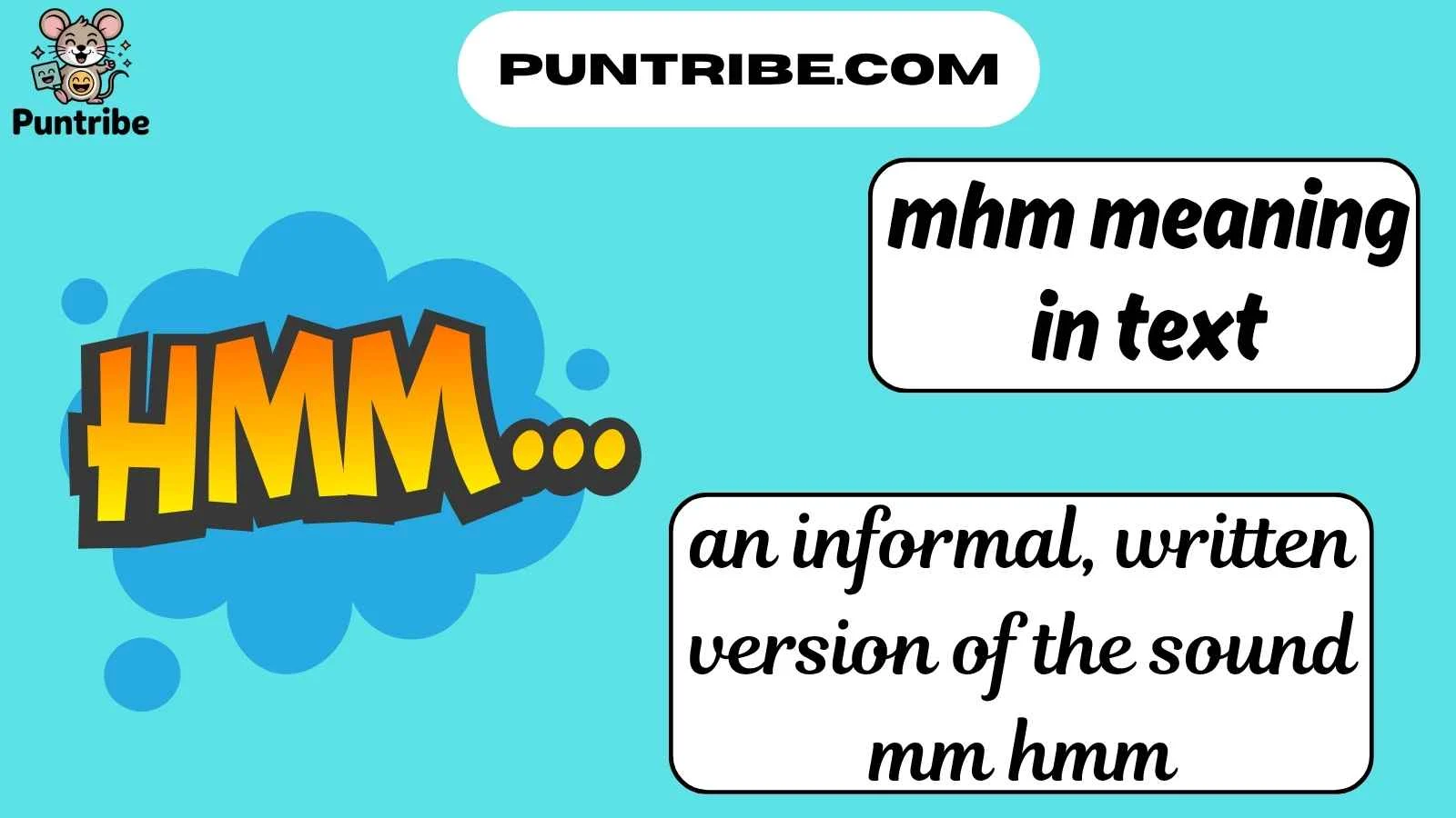 mhm meaning in text